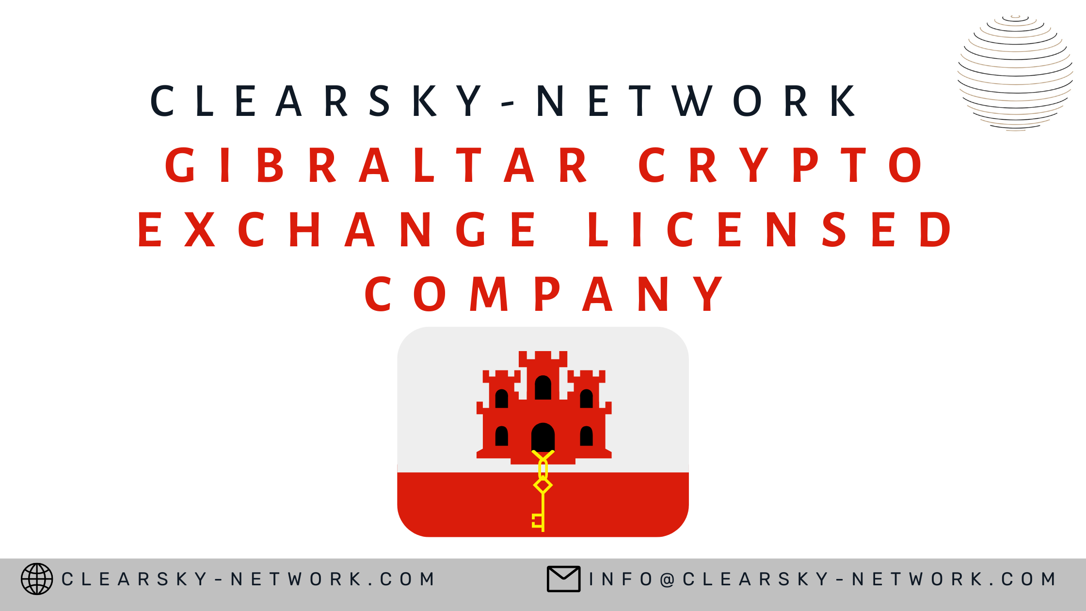 Gibraltar Crypto Exchange Licensed Company - Clearsky Network